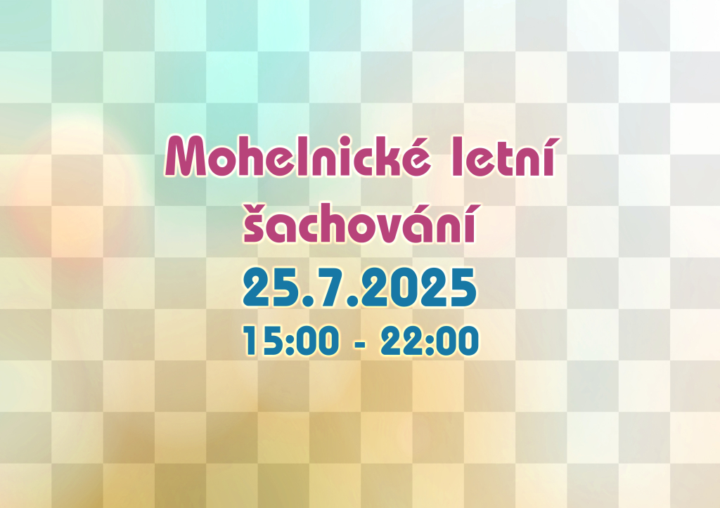 Mohelnické letní šachování