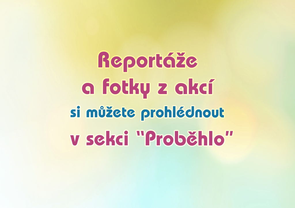 Reportáže a fotky z akcí