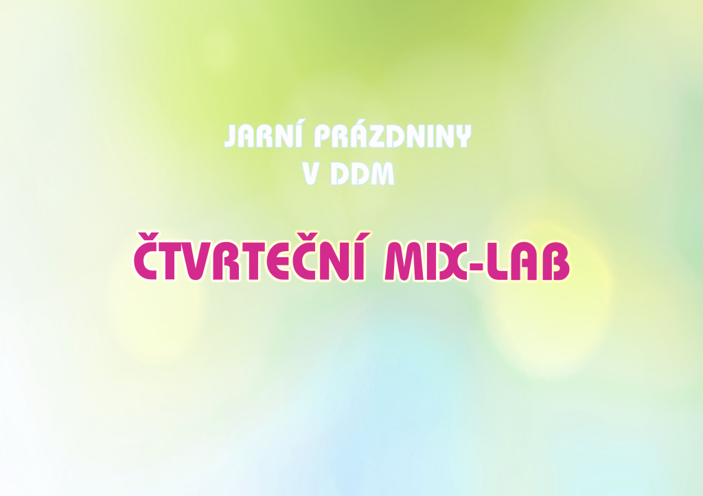 ČTVRTEČNÍ MIX-LAB