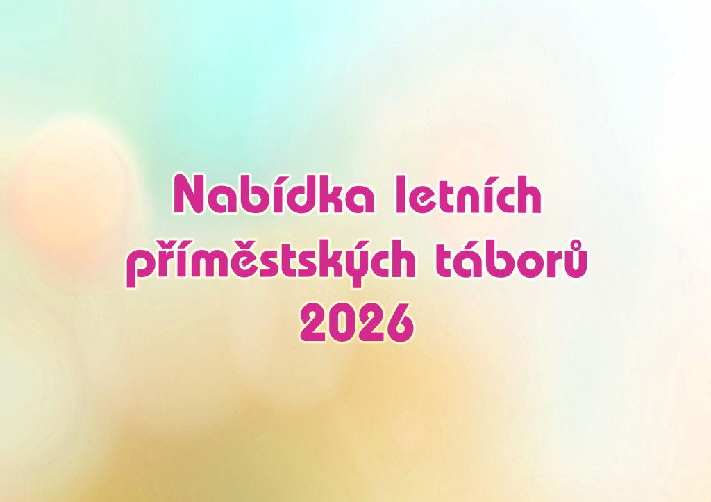Nabídka letních táborů 2026