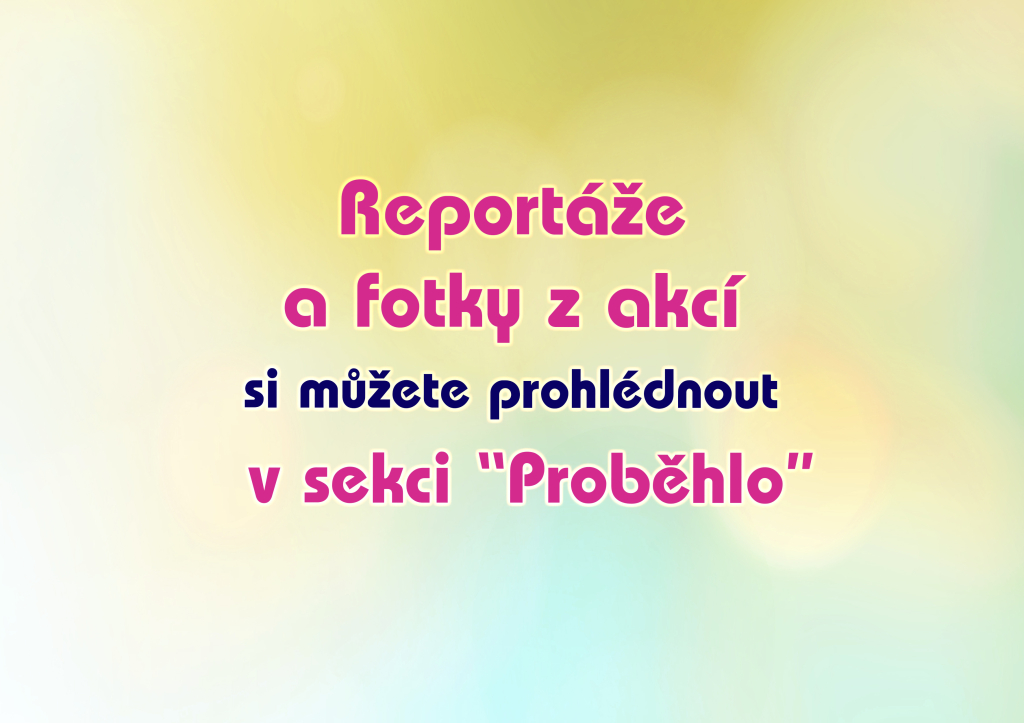 Reportáže a fotky z akcí