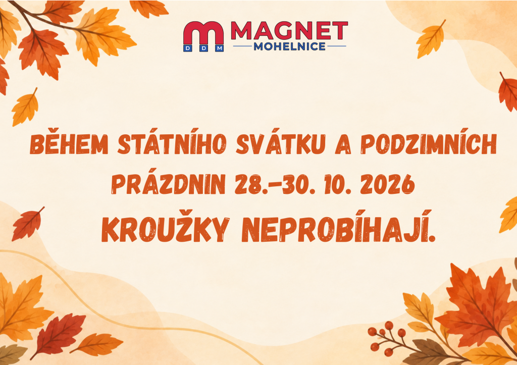 Během státního svátku kroužky neprobíhají!