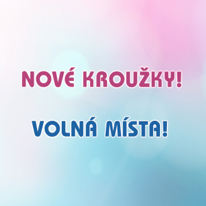 Novinky a volná místa v kroužcích