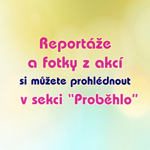 Reportáže a fotky z akcí